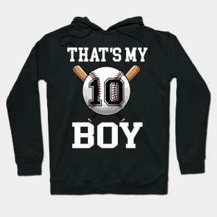 That's My Boy 10 Baseball Jersey Number 10 Baseball Dad Father's Day Hoodie